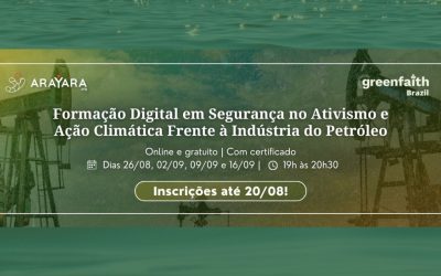 Formação Digital sobre Ação Climática e Segurança no Ativismo Frente à Indústria do Petróleo