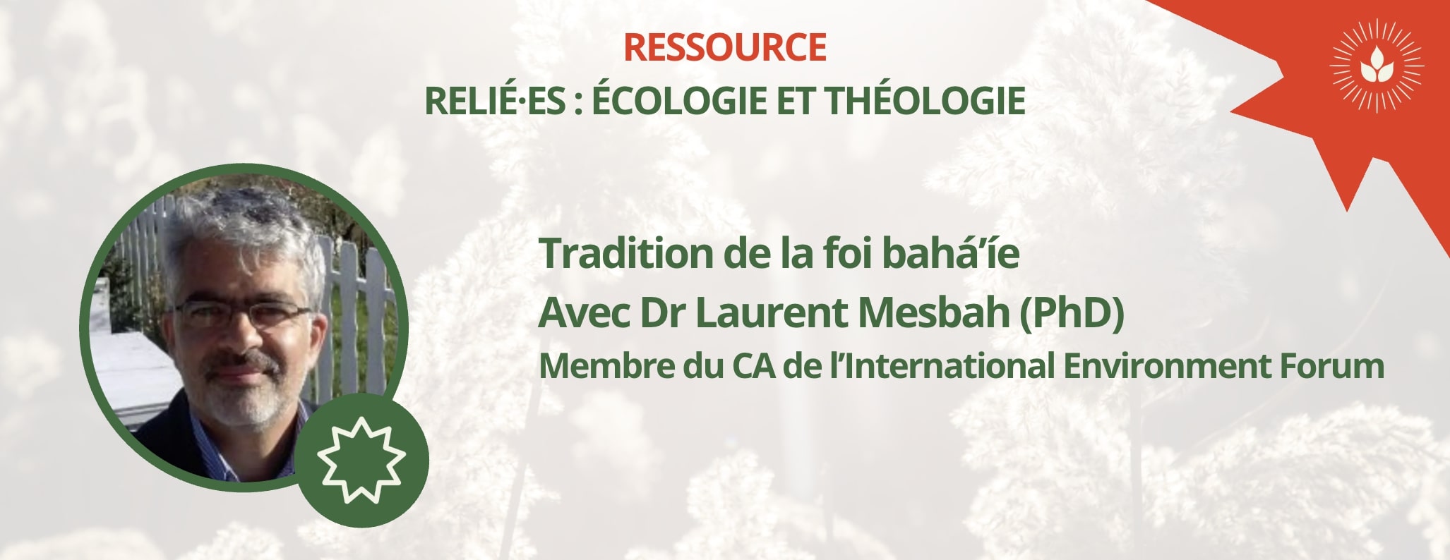 Visuel_éco-théologie_foi_bahá'íe